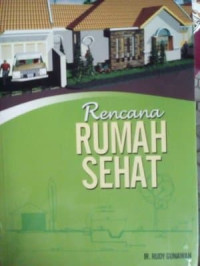 Rencana Rumah Sehat