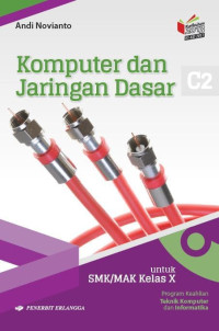 KOMPUTER&JARINGAN DASAR PROG TEKOMINFO X: Kurikulum 2013