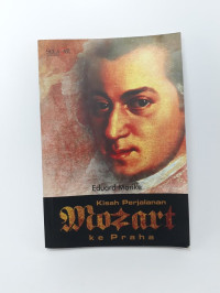 Kisah Perjalanan Mozart ke Praha