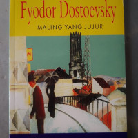 Fyodor Dostoevsky : maling yang jujur