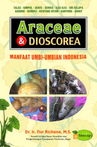 Araceae&Dioscorea : Manfaat Umbi-umbian Indonesia