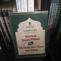 Kumpulan Khotbah Jumat Pilihan Plus Khotbah Hari Raya dan Nikah