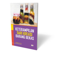 Keterampilan Dari Kreasi Barang Bekas