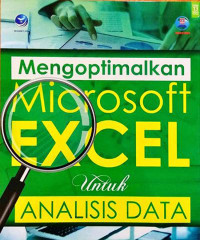 Mengoptimalkan Microsoft Exel Untuk Analisis Data