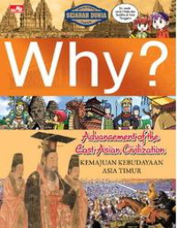 Advancement of the East Asian Civilization(Kemajuan Kebudayaan Asia Timur WHY?