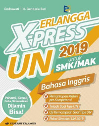 Erlangga X-press UN 2019: Bahasa Inggris
