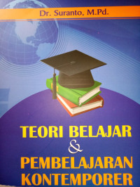 Teori Belajar Dan Pembelajaran Kontemporer