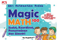 Seri Matematika Mudah - Magic MATH100 Sudut, Koordinat, Pencerminan, dan Simetri