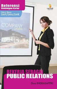 Bekerja Sebagai Public Relation