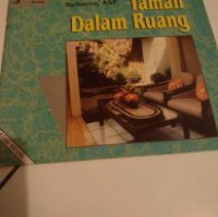 Seni Tata Ruang - Taman Dalam Ruang