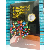 PENGUATAN PENDIDIKAN KARAKTER, Referensi pembelajaran Untuk Guru dan Siswa SMA/MA