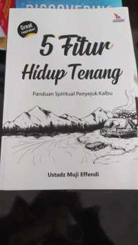 5 Fitur Hidup Tenang