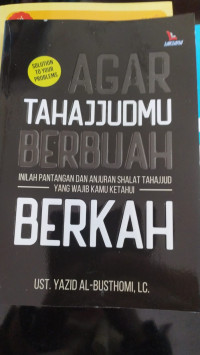 Agar Tahajudmu Berbuah Berkah