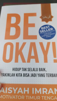 Be Okay!