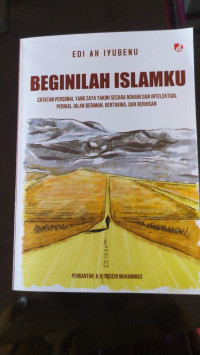 Beginilah Islamku