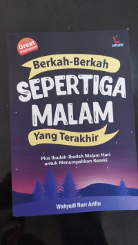 Berkah-Berkah Sepertiga Malam Yang Terakhir