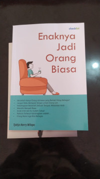 Enaknya Jadi Orang Biasa