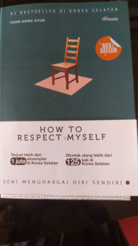 How To Respect My Self