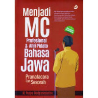 Menjadi MC Profesional&Ahli Pidato Bahasa Jawa