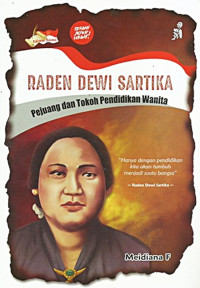 Raden Dewi Sartika
Raden Dewi Sartika