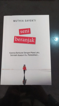 Seni Beranjak Karena Berkutat dengan Masa Lalu