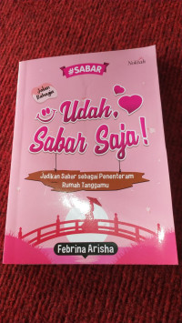 Udah, Sabar Saja