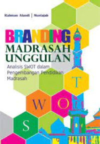 Branding Madrasah Unggulan