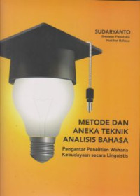 Metode Dan Aneka Teknik Analisis Bahasa